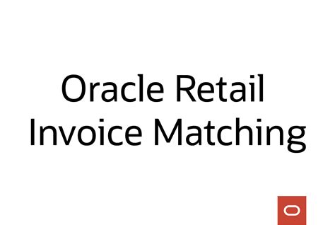 Oracle Retail Invoice Matching Data Sheet Oracle