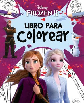 Libro Frozen 2 Libro Para Colorear De Disney Buscalibre