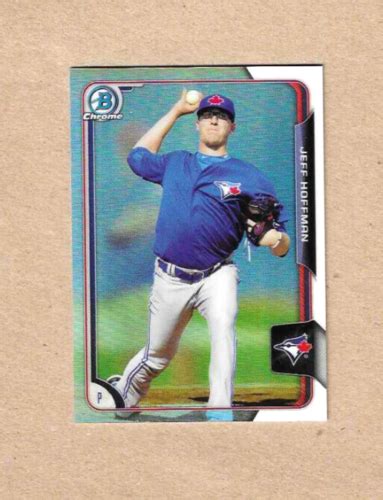 Jeff Hoffman D 089 499 2015 Bowman Chrome Prospects Refractor BCP236