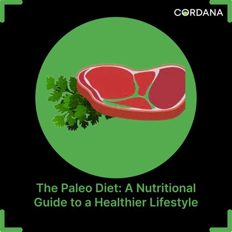 The Paleo Diet A Nutritional Guide To A Healthier Lifestyle By Cordana Ecosystem Medium