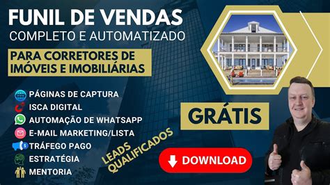 Funil De Vendas Para O Imobili Rias Completo E Automatizado Youtube