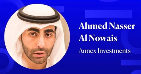 Interview With Ahmed Nasser Al Nowais Founder And Ceo Of Annex Investments Dh Arab