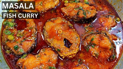 Masala Fish Curry Recipe Rohu Fish Curry Easy Fish Curry Recipe