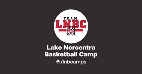 Lake Norcentra Basketball Camp Linktree