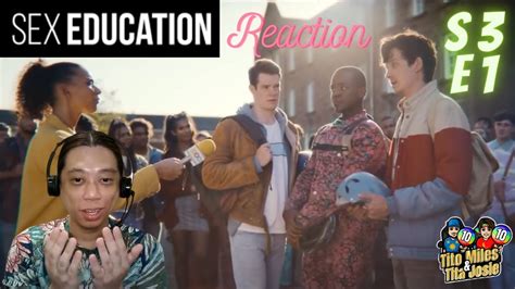 Sex Education Reaction Season 3 Episode 1 Youtube