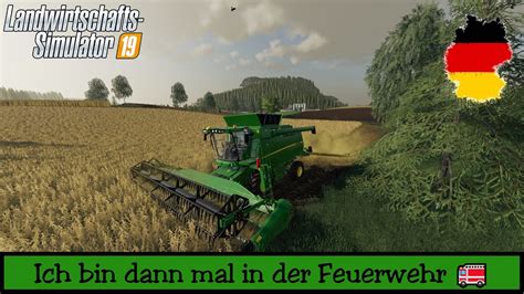 LS19 Schwatzingen V3 2 Ich Bin Dann Mal In Der Feuerwehr Gameplay