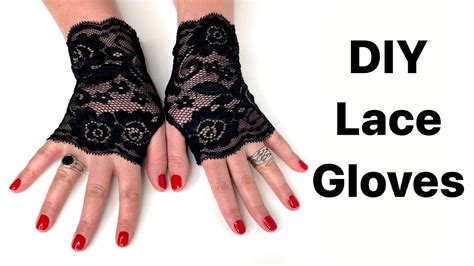 Fingerless Glove Diy Tutorial How To Make Lace Gloves Glove Sewing