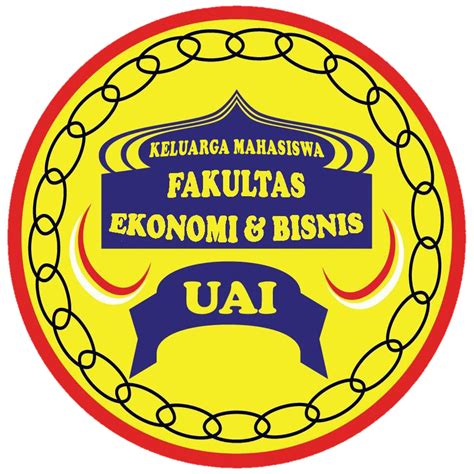 Kmfeb Uai Keluarga Mahasiswa Fakultas Ekonomi Dan Bisnis