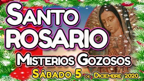 Santo Rosario De Hoy Sábado 5 De Diciembre 🌹 Misterios Gozosos 🌹