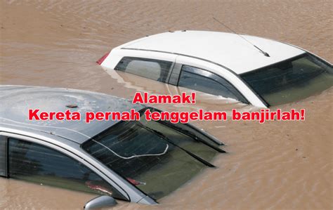 Cara Mengesan Kereta Pernah Tenggelam Banjir