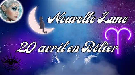 Nouvelle Lune Du 20 Avril En BELIER Un Coup De BoosterAstro