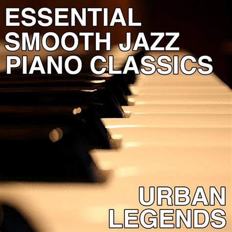 Essential Smooth Jazz Piano Classics | Mezza Music