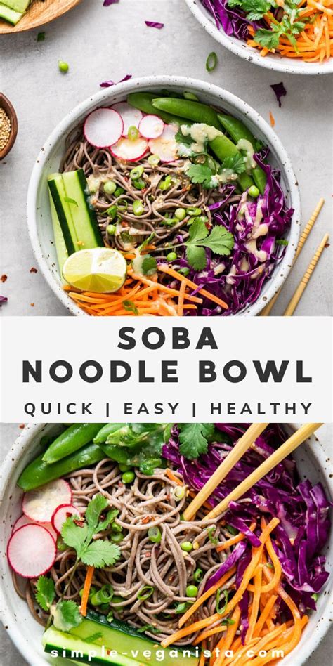 Soba Noodle Bowl Quick Easy The Simple Veganista Vegetarian Recipes Easy Vegan Dinner