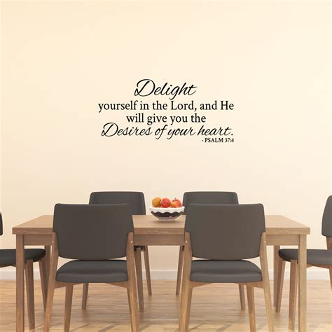 Delight Yourself in the Lord Psalm 37:4 Wall Decal Scripture Bible ...