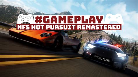 NFS Hot Pursuit Remastered Meglio Essere Piloti O Poliziotti