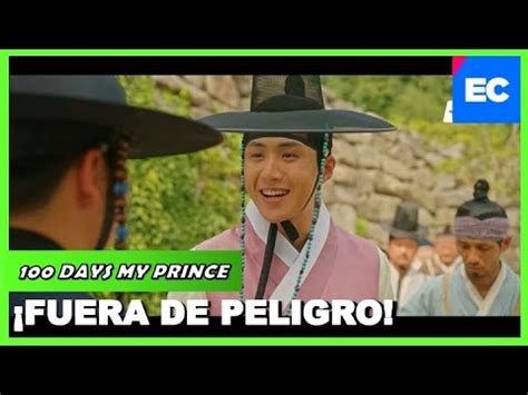 100 Days My Prince SUB Español A Salvo De Problemas Doramas