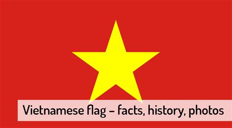 Vietnam Flag – Facts + History + Info ️ | 2025