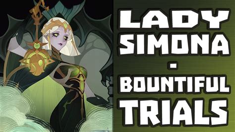 Afk Arena Lady Simona Bountiful Trials Youtube