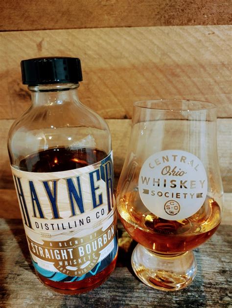 Hayner Bourbon Review Central Ohio Whiskey Society