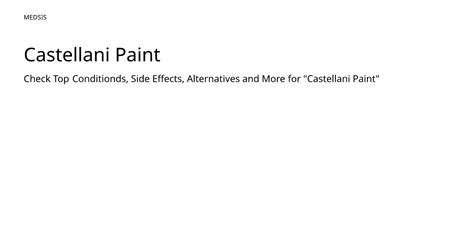 Castellani Paint Alternative Drugs By Active Ingredients Medsis