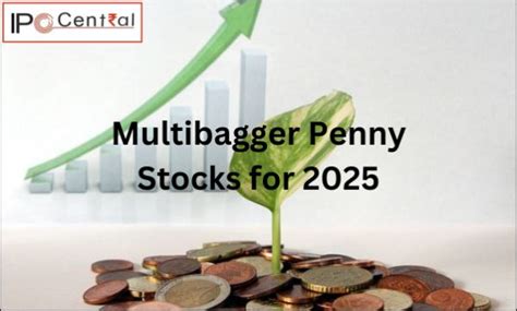 Multibagger Penny Stocks For Profit From These Turnaround Plays