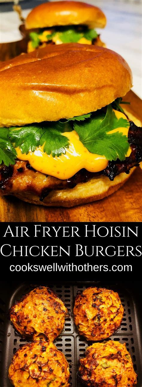 Air Fryer Hoisin Chicken Burgers Cooks Well With Others Recipe Hoisin Chicken Chicken