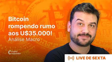 Bitcoin Rompendo Rumo Aos U Analise Macro Infla O E Seus