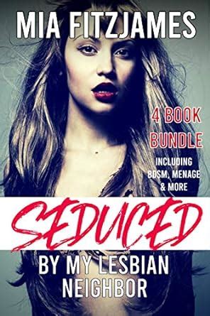 Seduced By My Lesbian Neighbor Book Bundle Including Bdsm Menage