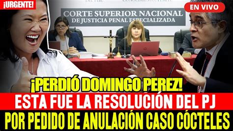 ESTA ES LA RESOLUCIÓN DEL PODER JUDICIAL POR PEDIDO DE ANULAR CASO