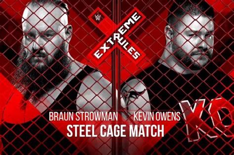 Extreme Rules 2018 Braun Strowman Vs Kevin Owens Winners Video Highlights And Analysis