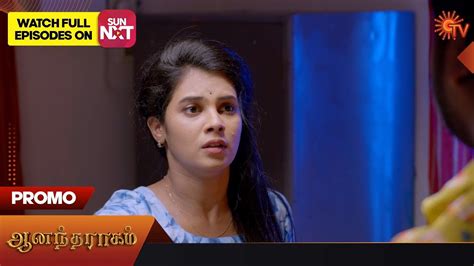 Anandha Ragam Promo 29 Apr 2023 Sun Tv Serial Tamil Serial Youtube