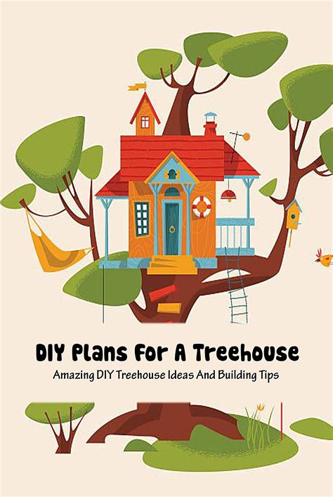 Diy Plans For A Treehouse Amazing Diy Treehouse Ideas And Building