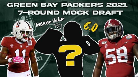 Green Bay Packers 7-Round Mock Draft 6.0 | Insane Value - YouTube