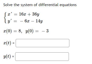 Solved Solve The System Of Differential Chegg