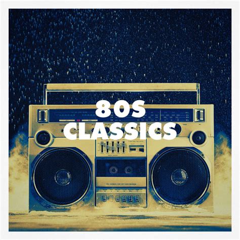 S Classics By S Greatest Hits S Forever Lo Mejor De Los On