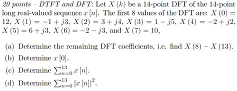 Solved Points Dtft And Dft Let X K Be A Point Dft Chegg