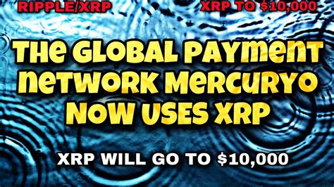 Ripple Xrp Global Payment Network Mercuryo Now Supports Xrp YouTube