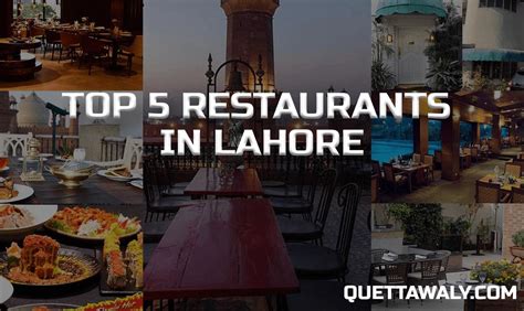 Top Restaurants In Lahore Quettawaly