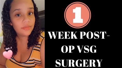 1 WEEK POSTOP VSG SURGERY Watch Until The End I Added A Clip Of My