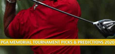 Memorial Tournament Predictions Picks Odds Preview