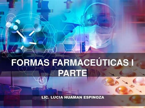 Formas Farmac Uticas Nanshy Gutierrez Udocz