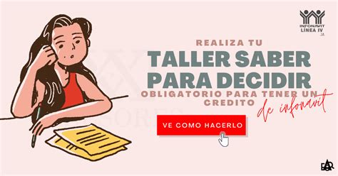 Taller Saber Para Decidir • Linea 4 De Infonavit