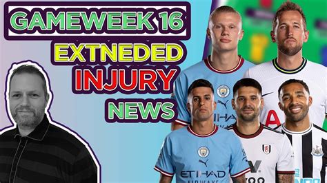 Fpl Injuries Fpl Gw16 Extended Premier League Injury News Kane