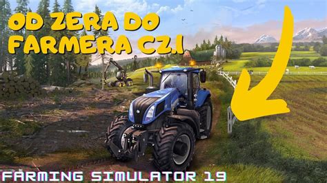 Farming Simulator OD ZERA DO FARMERA YouTube