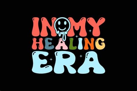 In My Healing Era Graphic By Graphixee Creative Fabrica