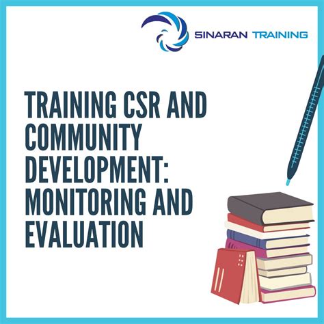 TRAINING CSR AND COMMUNITY DEVELOPMENT MONITORING AND EVALUATION