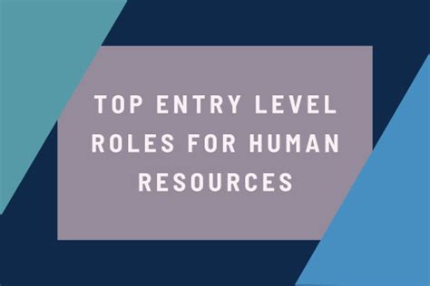 Top Entry Level Roles For Human Resources Bentley Careeredge