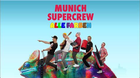 Munich Supercrew Alle Farben Official Video Niveau A Deutsch