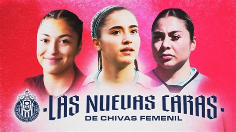 ELLAS SON LAS NUEVAS JUGADORAS DE CHIVAS FEMENIL YouTube