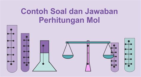 Pengertian Dan Rumus Satuan Mol Siswapedia